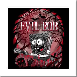 Evil Bob Posters and Art